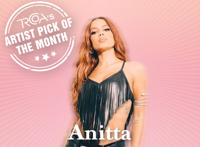Anitta - Artist of the Month