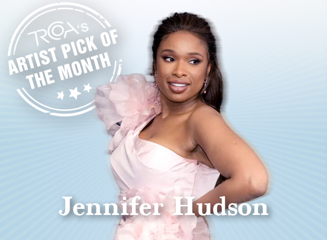 Jennifer Hudson -  Artist of the Month