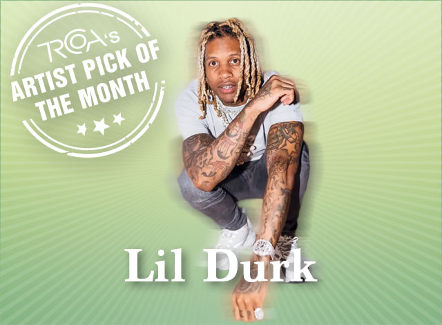 Lil Durk -  Artist of the Month