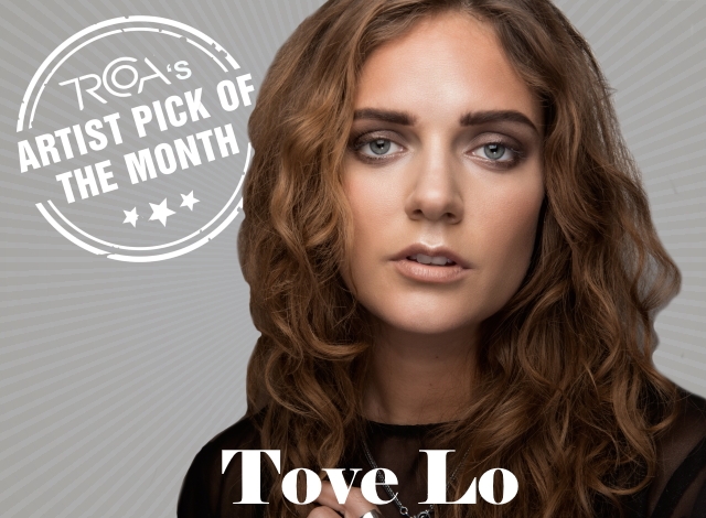 Tove Lo Artist of the Month